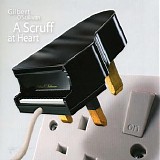 Gilbert O'Sullivan - A Scruff At Heart