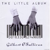 Gilbert O'Sullivan - The Little Album