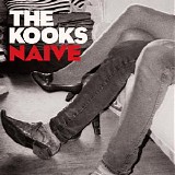 The Kooks - NaÃ¯ve (US Version) (EP)