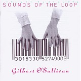 Gilbert O'Sullivan - Sounds Of The Loop