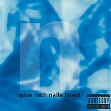 Nine Inch Nails - Fixed