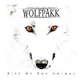 Wolfpakk - Rise Of The Animal