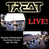 Treat - Live At RÃ¥sunda Fotbollsstadion, Stockholm, Sweden