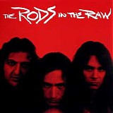 The Rods - In The Raw