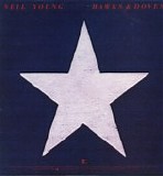 Neil Young - Hawks & Doves