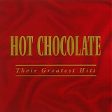 Hot Chocolate - Their Greatest Hits