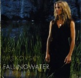 Lisa Miskovsky - Fallingwater