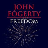 John Fogerty - Freedom