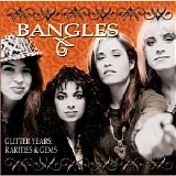 Bangles - Glitter Years: Rarities & Gems