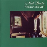 Nick Drake - Five Leaves Left