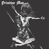 Primitive Man - Insurmountable