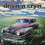 Drivin' N' Cryin' - The Essential Live