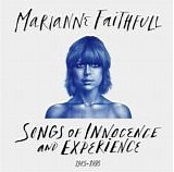 Marianne Faithfull - Songs Of Innocence And Experience 1965-1995