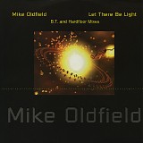 Mike Oldfield - Let There Be Light