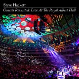 Steve Hackett - Genesis Revisited: Live At The Royal Albert Hall