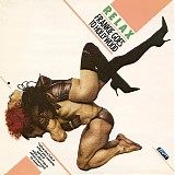 Frankie Goes To Hollywood - Relax