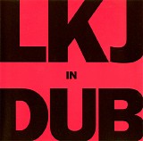 Linton Kwesi Johnson - LKJ In Dub