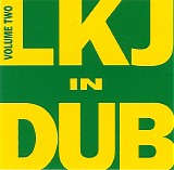 Linton Kwesi Johnson - LKJ In Dub Volume Two