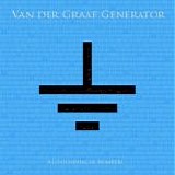 Van Der Graaf Generator - A Grounding In Numbers