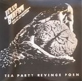 Jello Biafra And The Guantanamo School Of Medicine - Tea Party Revenge Porn