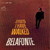 Belafonte, Harry (Harry Belafonte) - Streets I Have Walked