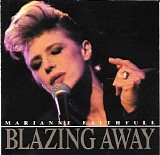 Faithfull, Marianne (Marianne Faithfull) - Blazing Away