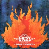 Gipsy Kings - Savor Flamenco