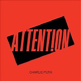 Charlie Puth - Attention - Single