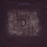 Codeine - D (Single)