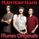Yeah Yeah Yeahs - iTunes Originals