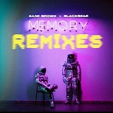 Kane Brown & Blackbear - Memory Remixes - Single