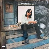Rodriguez - Coming From Reality