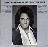 Neil Diamond - His 12 Greatest Hits