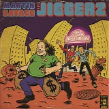 Martin Savage & The Jiggerz - Fat City