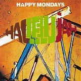 Happy Mondays - Hallelujah