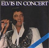 Elvis Presley - Elvis In Concert