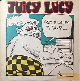 Juicy Lucy - Get A Whiff A This