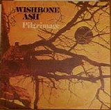 Wishbone Ash - Pilgrimage