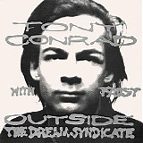 Tony Conrad with Faust - Outside The Dream Syndicate