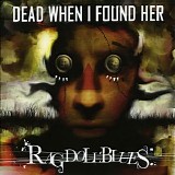 Dead When I Found Her - Rag Doll Blues