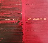 Yellowjackets - Parallel Motion