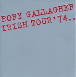 Rory Gallagher - Irish Tour '74