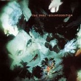 The Cure - Disintegration - Deluxe Edition
