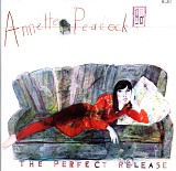 Annette Peacock - The Perfect Release