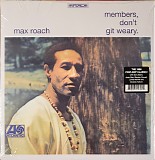 Max Roach - Members, Donâ€™t Git Weary