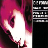 Die Form - Savage Logic