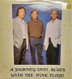 Pink Floyd - A Journey Into Blues With Pink Floyd