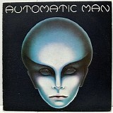 Automatic Man - Automatic Man