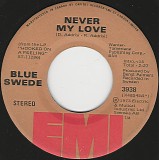Blue Swede - Never My Love/Pinewood Rally (Canada)