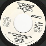 Bohannon - Intro Narrated By Rick Alston - I've Got The Dance Fever (With Rap Intro)/I've Got The Dance Fever (With Rap Intro) (US Promo)